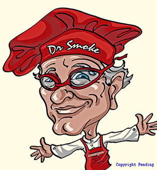 Dr Smoke® is the official spokesperson for SmokinLicious® and the Culinary crew, on grilling and smoking techniques along with great recipes! 