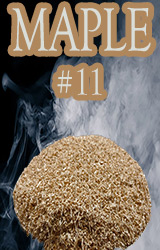 Our Maple Piccolo® no 11 dices into pieces ranging from ge .5mm and le 1mm. Produces a very mild and sweet smoke!&nbsp; Great for fish and poultry!